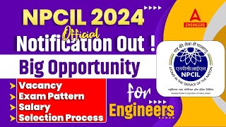 NPCIL Recruitment 2024  NPCIL Vacancy Exam Pattern Salary amp Selection Process  Complete Details [upl. by Tomi]