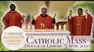 LIVE Catholic Mass for Palm Sunday  Diocese of Lismore NSW Australia 5th of April 2020 [upl. by Yonina]