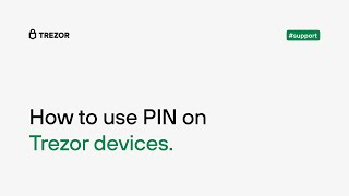 How to use PIN on Trezor Model One and Trezor Model T [upl. by Agnesse]