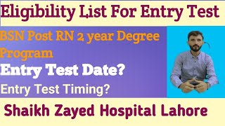 Eligibility List For Entry Test BSN Post RN 2 year Degree Program [upl. by Eniamzaj150]