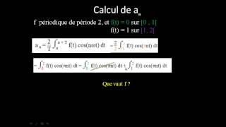 Exemple avec une fonction T périodique  c calcul du coefficient de Fourier an [upl. by Eimaj]