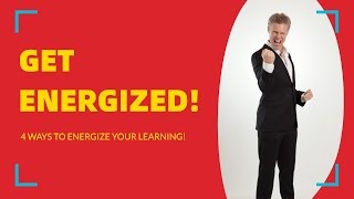 Get Energized 4 Ways To Energize Your English Learning [upl. by O'Donnell638]