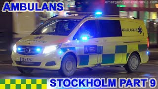 Ambulans Stockholm utryckningresponding collection part 9 [upl. by Germana]