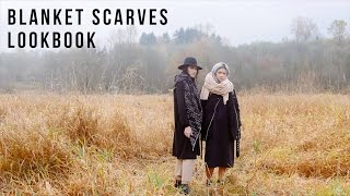 LOOKBOOK Blanket Scarves  DIY [upl. by Golanka]