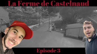 La Ferme de Castelnaud EP3 [upl. by Anytsirhc]