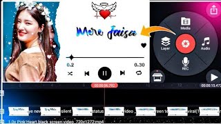 KineMaster Whatsapp Status Video Editing [upl. by Ramsa]