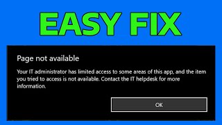 How To Fix Page Not Available Your IT Administrator Has Limited Access to Some Areas [upl. by Eveam141]