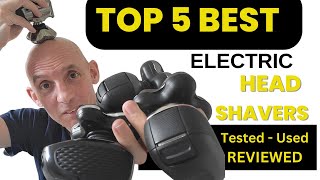 5 Best Electric Head Shavers 2024  Tested and Reviewed [upl. by Atilef]