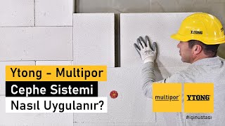 Ytong  Multipor Cephe Sistemi Nasıl Uygulanır [upl. by Aneleasor]