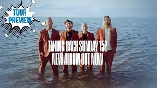 Taking Back Sunday Tour Preview [upl. by Inilahs292]