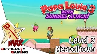 Papa Louie 3 When Sundaes Attack 100 Walkthrough  Level 3 Neapolitown  66 Warp Keys [upl. by Durward807]