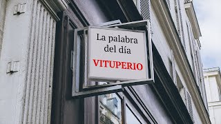 ¿Qué significa exactamente la palabra vituperio [upl. by Eisus550]