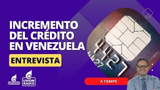 Medidas de incremento del crédito en Venezuela  A Tiempo [upl. by Udenihc]