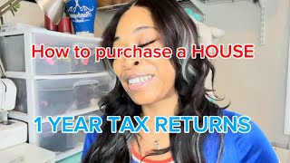 HOW TO Purchase a home on 1 yr TAXES Business owners [upl. by Halilak331]