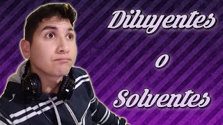 😷 DILUYENTES ⭕ CUAL ES SU VERDADERO USO 😲 5 Tipos de Disolventes Todo lo que debes SABER [upl. by Wojak]