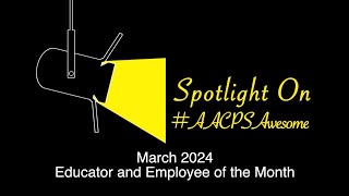 Board of Education Educator Employee and Volunteer of the Month March 2024 [upl. by Aerdnahc]