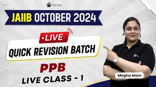 JAIIB October 2024 Quick Revision Batch  JAIIB PPB Online Classes  JAIIB Exam Preparation  EduTap [upl. by Yerfej232]