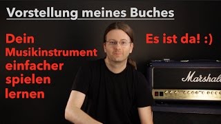 Musik einfacher spielen lernen Buchvorstellung [upl. by Ibmat]