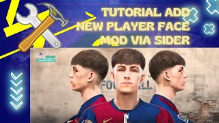 Tutorial Add New Player Face Pes 2021 SIDER PC  No Relink ID [upl. by Tidwell631]