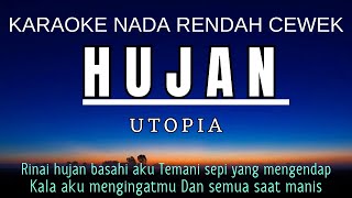 Utopia  Hujan Karaoke Lower Key Nada Rendah Wanita 2 F mayor [upl. by Gaeta]