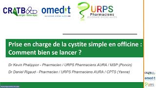 Replay Webinaire quotPrise en charge de la cystitequot URPS Pharmaciens AuRA amp OMEDIT  2 octobre 2024 [upl. by Alleuqram487]