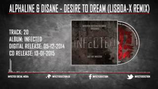 Alphaline amp Disane  Desire To Dream LisboaX Remix [upl. by Nayd]