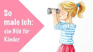 Wie ich mit Aquarell ein Kinderbild male [upl. by Enelrad]