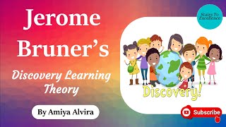 Bruners Discovery Learning Theory  Cognitive Theory  Learning amp Teaching  Amiya Alvira [upl. by Haya289]