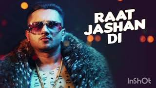 aaj di raat Jashan Di song yo yo honey Singh ka Number 1 gana aa chuka he trendingdjyoyohonesingh [upl. by Rennerb959]