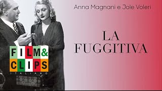 La Fuggitiva  Con Anna Magnani  Film Completo by FilmampClips in Italiano [upl. by Chryste444]