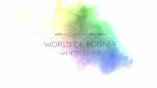 World of Bogner  Winter 1415 [upl. by Atilal]