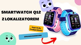 Smartwatch dla dzieci Q12 Instrukcja instalacji karty i aplikacji UWAGA SeTrucker [upl. by Tare512]