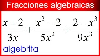 Suma de fracciones algebraicas con denominadores monomios 135 [upl. by Ennaear169]