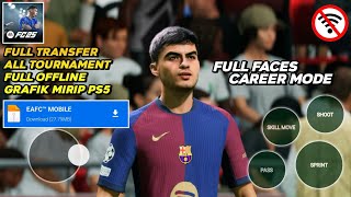 FIFA 16 MOD FC 25 ANDROID OFFLINE ALL TOURNAMENT NEW FACES amp KITS 202425 [upl. by Meit]