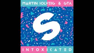 MARTIN SOLVEIG amp GTA  Intoxicated Original Radio Edit HQ [upl. by Havelock480]