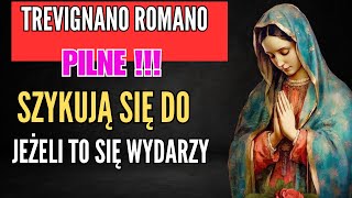 PILNE  ORĘDZIE Z TREVIGNANO ROMANO [upl. by Bronwyn811]