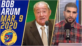 Bob Arum talks MMA Fury vs Wilder 3 and possibly selling Top Rank  Ariel Helwani’s MMA Show [upl. by Xenos]