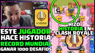 ESTE JUGADOR HACE HISTORIA EN CLASH ROYALE PRIMER JUGADOR EN GANAR 1000 GRAN DESAFÍOS  DrekzeNN [upl. by Gnel]