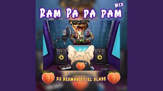 Ram pa pa pam mix feat Dj bekman [upl. by Sinnard]