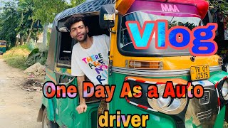 One Day As a Auto Driver  Loss 120 Taka  Vlog [upl. by Ana966]