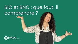 BIC ou BNC en microentreprise  tout comprendre [upl. by Teiv]