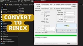 Convert to Rinex  Konversi data pengamatan GPS ke Rinex [upl. by Paryavi165]