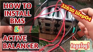 PAANO MAG INSTALL NG BMS AT ACTIVE BALANCER32650 lifepo4 battery pack 12v 4s3p [upl. by Sarina752]