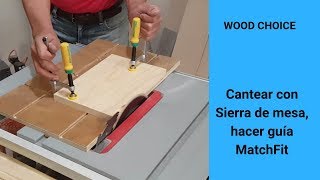 Cantear con sierra de mesa como hacer guía MatchFit MicroJig [upl. by Viquelia]