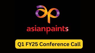 Asian Paints Q1 2025 Conference Call 🗣️ conferencecall concall asianpaints asianpaintsshare [upl. by Malley]