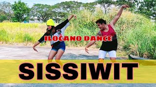 SISSIWIT  ILOCANO DANCE  igorot tribal Dance  Dance Fitness  OC DUO [upl. by Ecarret552]