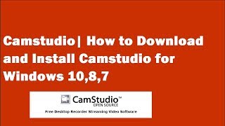 Camstudio  How to download and install Camstudio for windows 1087 [upl. by Eenahpets]