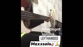 Semangat lamina LEFTHANDEDcover bass Maxx🎸🙏 [upl. by Tompkins]