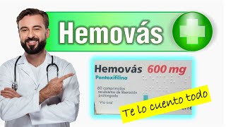 💊💊HEMOVAS 600 mg 💊💊 nombres  precio  usos  dosis eficacia efectos Pentoxifilina [upl. by Elnore694]