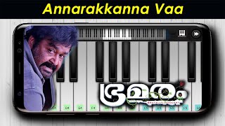 Annarakkanna Va  Bhramaram  Perfect Piano  NORTHLAND MUSIC [upl. by Adiene872]